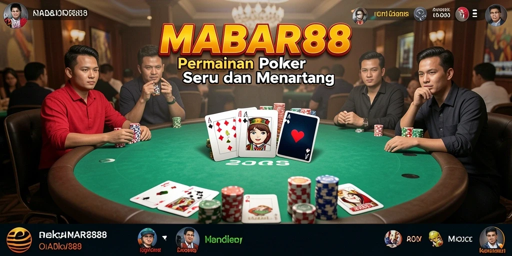 Tampilan awal MABAR88 dengan gameplay Poker yang menarik.
